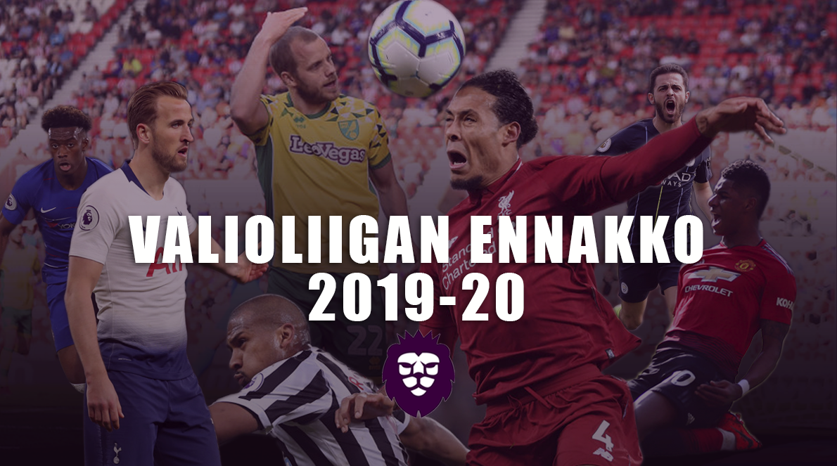 Valioliigan ennakko 2019-20