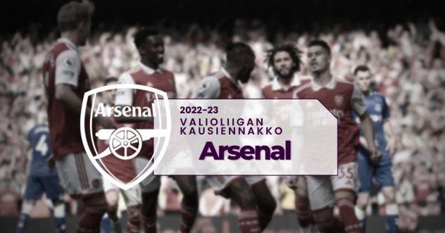 getty_kausiennakko2022arsenal