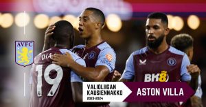 Valioliigan kausiennakko 2023-24 – Aston Villa: Taistelee jättiläisiä vastaan Valioliiga kausiennakot_Tottenham